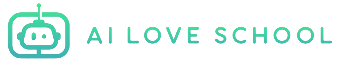 AI LOVE SCHOOL