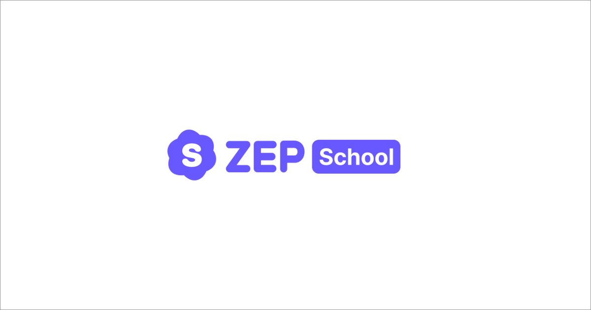 젭 스쿨(ZEP School)